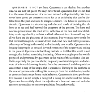 An excerpt from page 1 of &quot;Cruising utopia: The then and there of queer futurity (sexual cultures)&quot; by Jose Esteban Munoz, 2009..